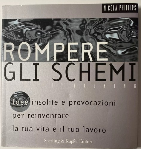 Rompere gli schemi - , nicola